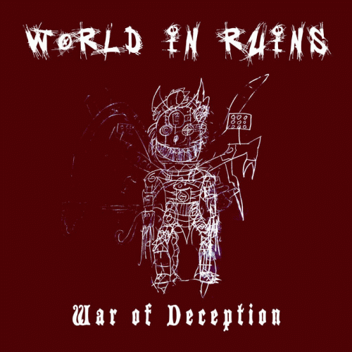 World In Ruins : War of Deception